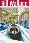 Ferret in the Bedroom, Lizards in the Fridge
