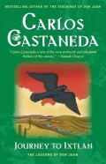 Journey to Ixtlan : The Lessons of Don Juan