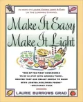 Make it Easy, Make it Light