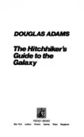 The Hitchhiker's Guide to the Galaxy