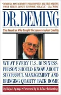 Dr. Deming: The American Who Taught the Japanese About Quality