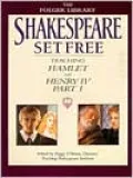 Shakespeare Set Free