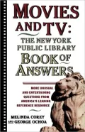 Movies and TV: The New York Public Library Book of Answers