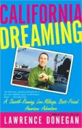 California Dreaming: A Smooth Running, Low-Mileage, Best-Priced American Adventure