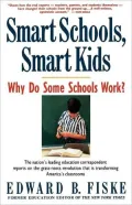 Smart Schools, Smart Kids: Why Do Some Schools Work?