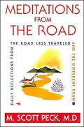 Meditations from the Road: Daily Reflections from the Road Less Traveled and the Different Drum