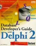 Database Developer's Guide with Delphi 2
