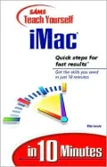 Sams Teach Yourself Imac in 10 Minutes