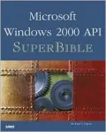 Windows 2000 API SuperBible (Sams White Book Series)