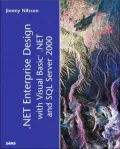 Net Enterprise Design with Visual Basic Net and SQL Server 2000