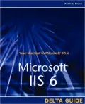 Microsoft IIS 6 Delta Guide