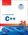 Sams Teach Yourself C++ in 24 Hours with CD ROM (SAMS Teach Yourself Series)