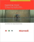Expanding Choice: Moving to Linux and Open Source with Novell Open Enterprise Server
