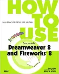 How to use Macromedia Dreamweaver 8 and Fireworks 8