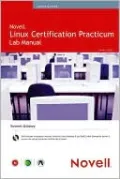 Novell Linux Certification Practicum Lab Manual