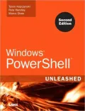 Windows PowerShell Unleashed (Unleashed Series)