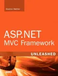 ASP.NET MVC Framework Unleashed (Unleashed Series)