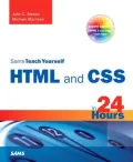 Sams Teach Yourself HTML and CSS in 24 Hours (Sams Teach Yourself Series)