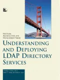 Understanding and Deploying LDAP Directory Services (Paperback)