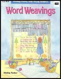 Word Weavings: Writing Poetry with Young Children