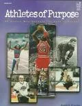 Athletes of Purpose 50 People Who Changed the Face of Sports
