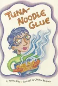Tuna-noodle glue