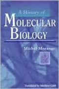 A History of Molecular Biology