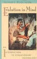 Evolution in Mind An Introduction to Evolutionary Psychology