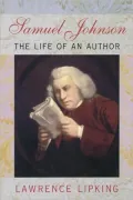 Samuel Johnson: The Life of an Author