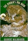 The Birder's Bug Book