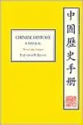 Chinese History: A Manual, Vol. 52