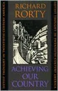 Achieving Our Country: Leftist Thought in Twentieth-Century America