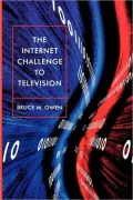The Internet Challenge to Television