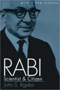 Rabi, Scientist And Citizen