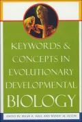 Keywords and Concepts in Evolutionary Developmental Biology