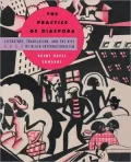 The Practice of Diaspora: Literature, Translation, and the Rise of Black Internationalism