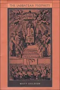 The Sabbatean Prophets