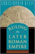 Ruling the Later Roman Empire