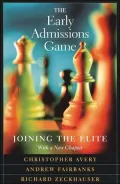 The Early Admissions Game: Joining the Elite