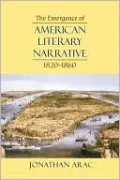 Emergence Of American Literary Narrative, 1820-1860