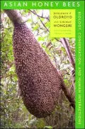 Asian Honey Bees: Biology, Conservation, and Human Interactions