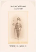 Berlin Childhood around 1900