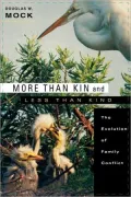 More Than Kin And Less Than Kind