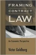 Framing Contract Law: An Economic Perspective