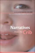 Narratives From The Crib