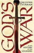 God's War A New History of the Crusades