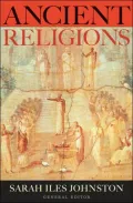 Ancient Religions: Beliefs and Rituals Across the Mediterranean World