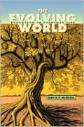 The Evolving World: Evolution in Everyday Life