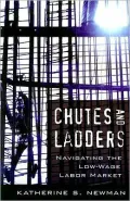 Chutes and Ladders: Navigating the Low-Wage Labor Market