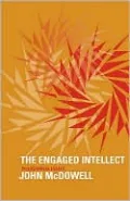 The Engaged Intellect: Philosophical Essays
